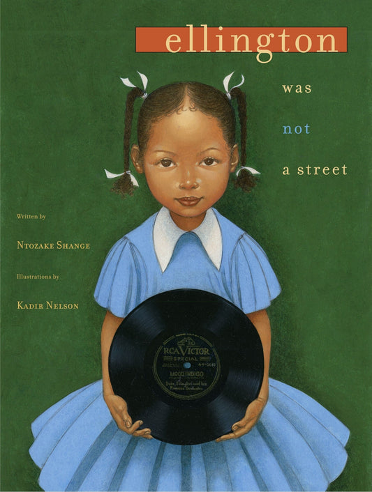 Ellington Was Not a Street - Shange, Ntozake (Hardcover)-Children's Books/Ages 9-12 Nonfiction-9780689828843-BookBizCanada