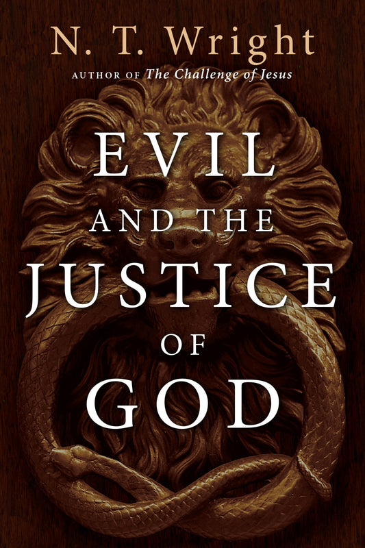 Evil and the Justice of God - Wright, N. T. (Paperback)-Religion - Theology-9780830834150-BookBizCanada