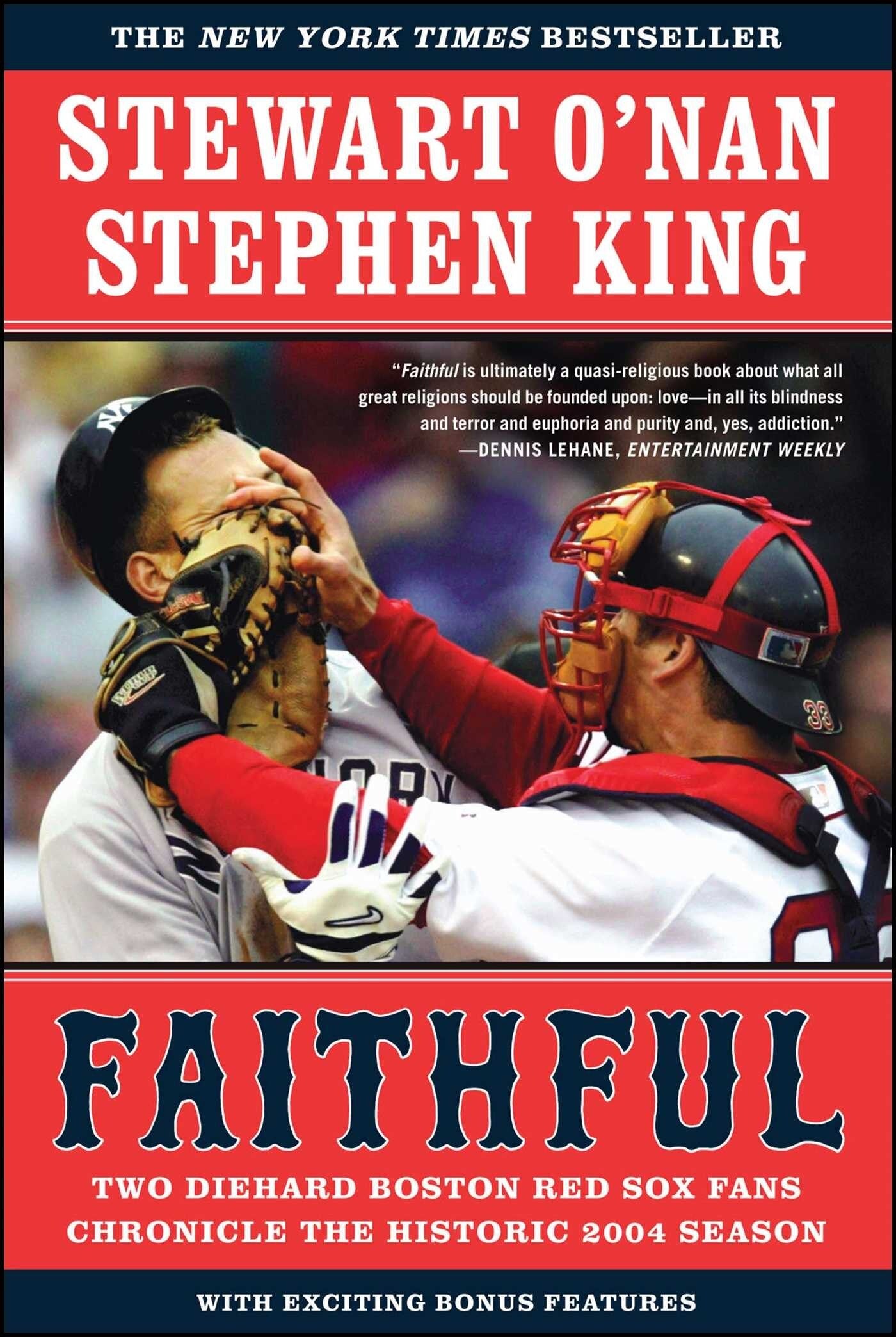 Faithful: Two Diehard Boston Red Sox Fans Chronicle the Historic 2004 Season - O'Nan, Stewart (Paperback)-Sports & Recreation-9780743267533-BookBizCanada