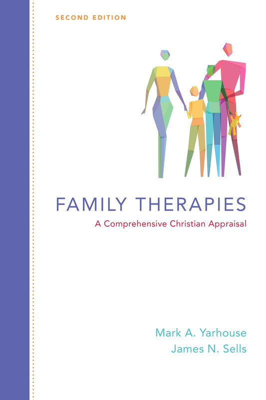 Family Therapies: A Comprehensive Christian Appraisal - Yarhouse, Mark A. (Hardcover)-Religion - Ministry & Pastoral Resources-9780830828548-BookBizCanada