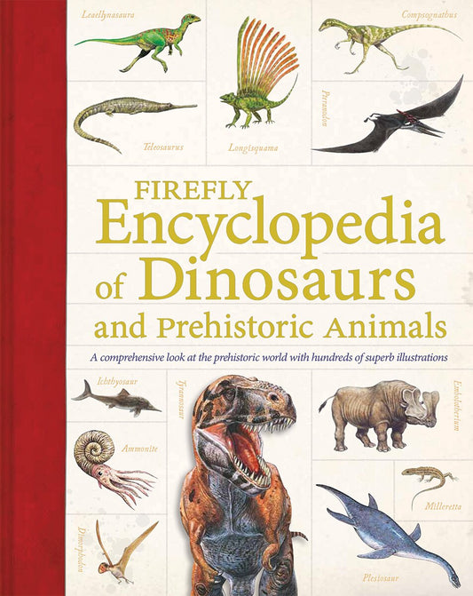 Firefly Encyclopedia of Dinosaurs and Prehistoric - Palmer, Douglas (Paperback)-Children's Books/Ages 9-12 Nonfiction-9781770854604-BookBizCanada