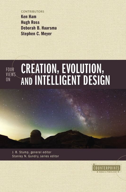 Four Views on Creation, Evolution, and Intelligent Design - Ham, Ken (Paperback)-Religion - Social Issues-9780310080978-BookBizCanada