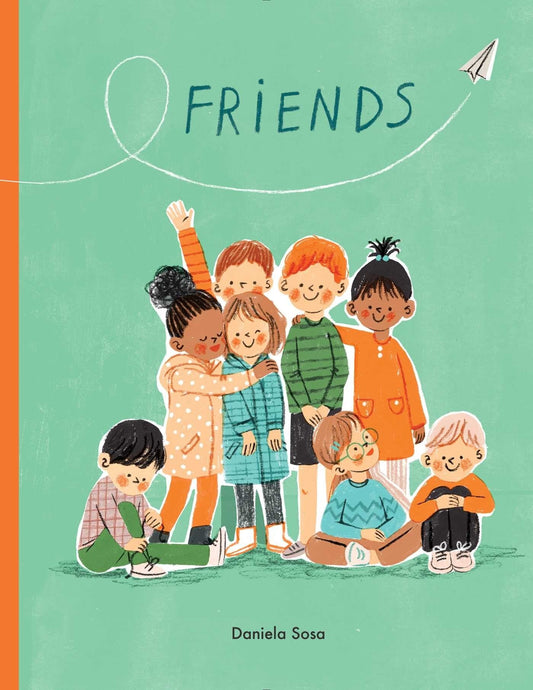 Friends - Sosa, Daniela (Hardcover)-Children's Books/Ages 4-8 Fiction-9781665911474-BookBizCanada