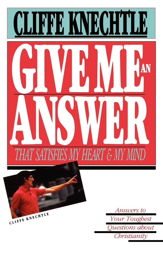 Give Me an Answer - Knechtle, Cliffe (Paperback)-Religion - Biblical Studies-9780877845690-BookBizCanada