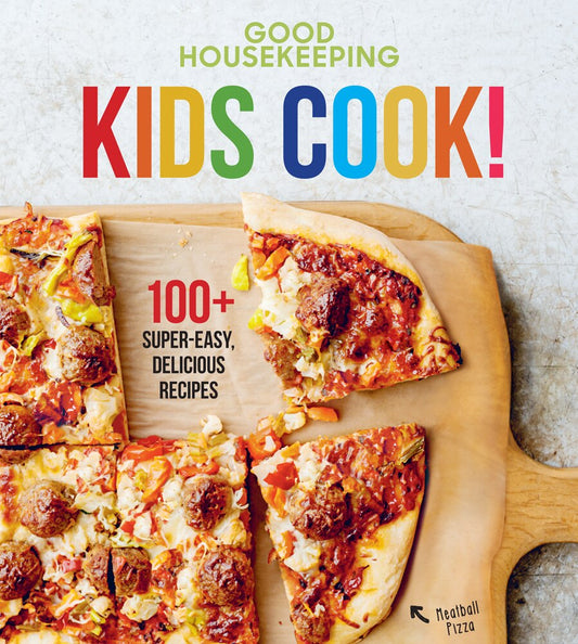 Good Housekeeping Kids Cook!: 100+ Super-Easy, Delicious Recipes Volume 1 - Good Housekeeping (Hardcover)-Children's Books/Ages 9-12 Nonfiction-9781618372406-BookBizCanada