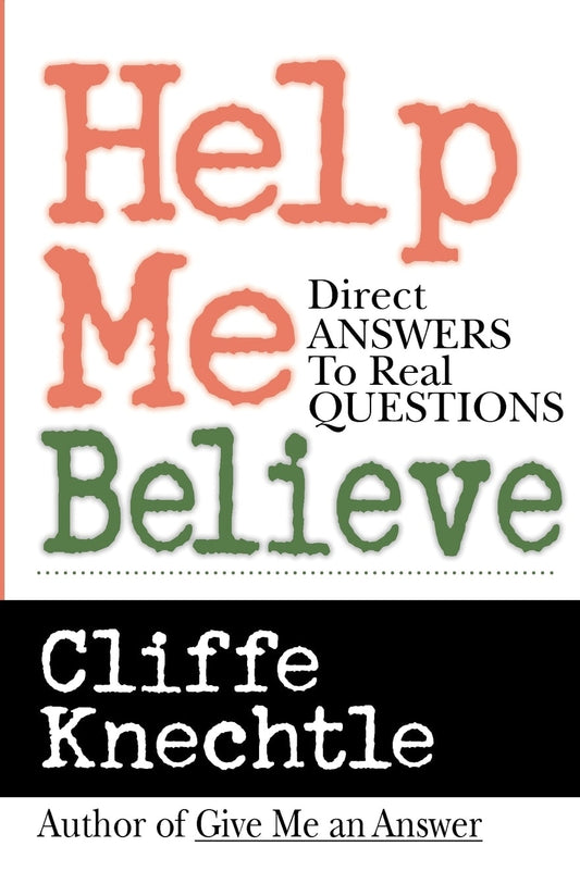 Help Me Believe: A Biblical & Theological Dialogue - Knechtle, Cliffe (Paperback)-Religion - Theology-9780830822683-BookBizCanada