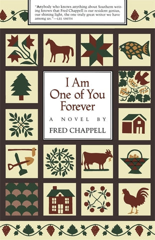 I Am One of You Forever - Chappell, Fred (Paperback)