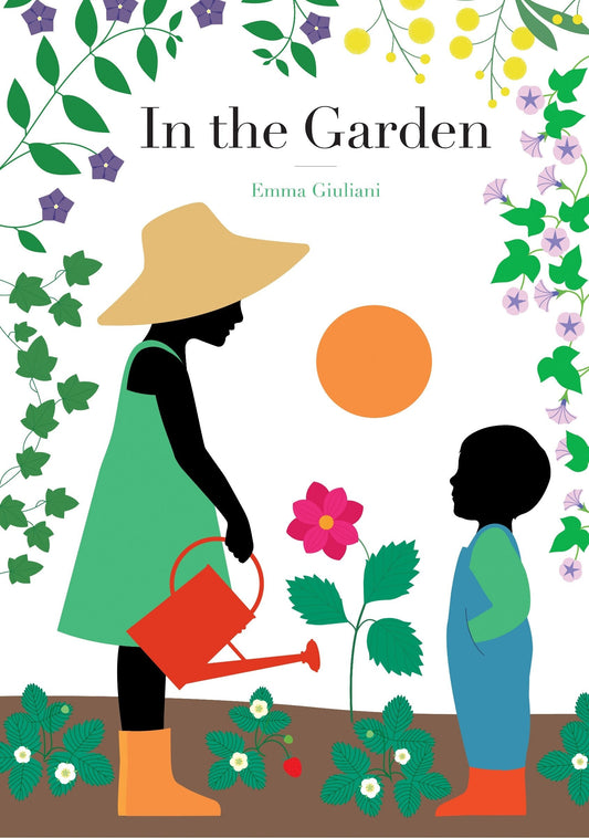 In the Garden - Giuliani, Emma (Hardcover)-Children's Books/Ages 4-8 Nonfiction-9781616898939-BookBizCanada