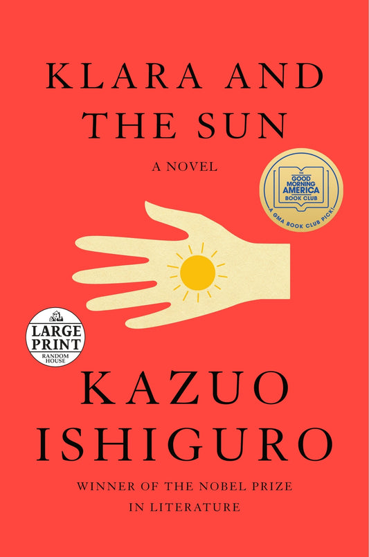 Klara and the Sun - Ishiguro, Kazuo (Paperback)-Fiction - General-9780593396568-BookBizCanada