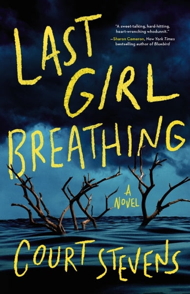 Last Girl Breathing - Stevens, Court (Hardcover)-Young Adult Fiction-9780840707109-BookBizCanada