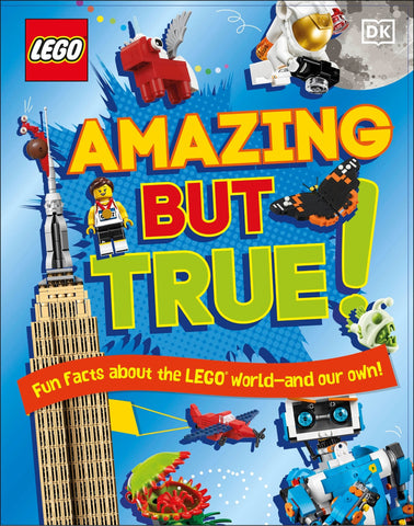 Lego Amazing But True: Fun Facts about the Lego World - And Our Own! - Dowsett, Elizabeth (Hardcover)