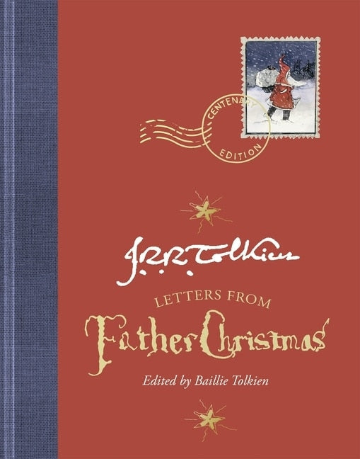 Letters from Father Christmas, Centenary Edition - Tolkien, J. R. R. (Hardcover)-Fiction - General-9780358389880-BookBizCanada