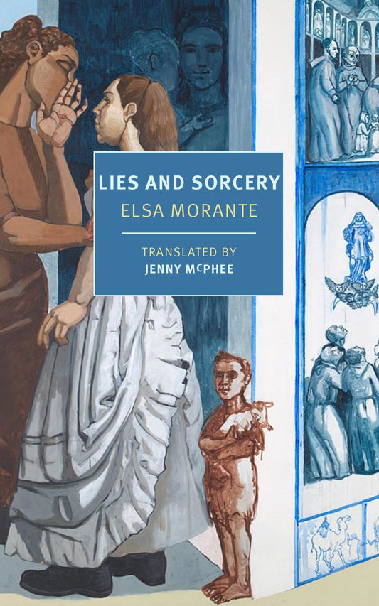 Lies and Sorcery - Morante, Elsa (Paperback)-Fiction - General-9781681376844-BookBizCanada