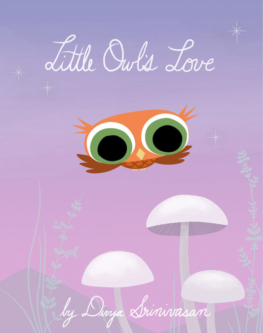 Little Owl's Love - Srinivasan, Divya (Hardcover)-Children's Books/Ages 4-8 Fiction-9780593204047-BookBizCanada