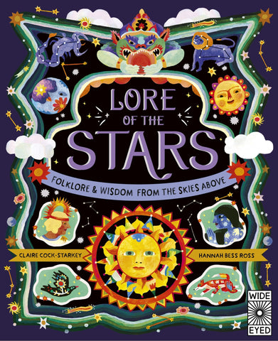 Lore of the Stars: Folklore and Wisdom from the Skies Above - Cock-Starkey, Claire (Hardcover)