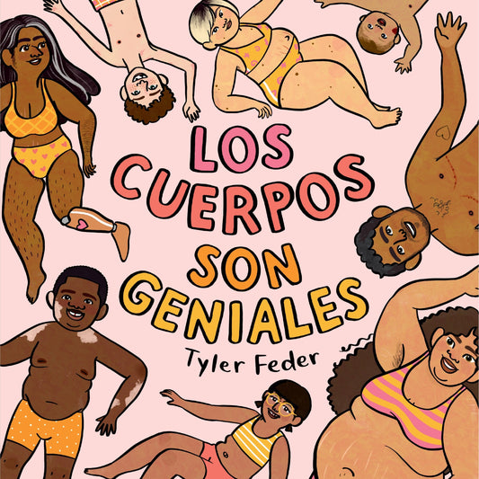 Los Cuerpos Son Geniales - Feder, Tyler (Hardcover)-Children's Books/Ages 4-8 Nonfiction-9780593617502-BookBizCanada