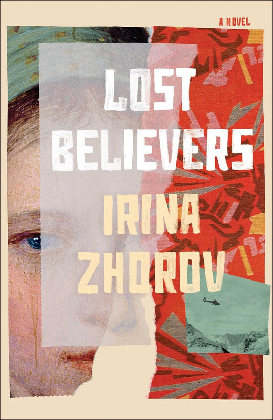 Lost Believers - Zhorov, Irina (Hardcover)-Fiction - General-9781668011539-BookBizCanada