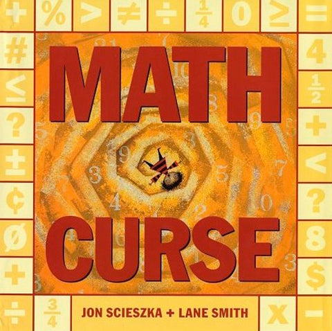 Math Curse - Scieszka, Jon (Hardcover)