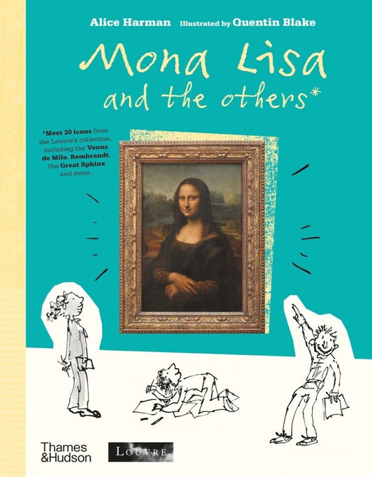 Mona Lisa and the Others - Harman, Alice (Hardcover)-Children's Books/Ages 9-12 Nonfiction-9780500652749-BookBizCanada