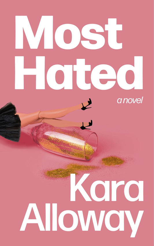 Most Hated - Alloway, Kara (Paperback)-Fiction - General-9781738670222-BookBizCanada