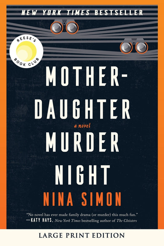 Mother-Daughter Murder Night: A Reese Witherspoon Book Club Pick - Simon, Nina (Paperback)-Fiction - Mystery/ Detective-9780063379565-BookBizCanada