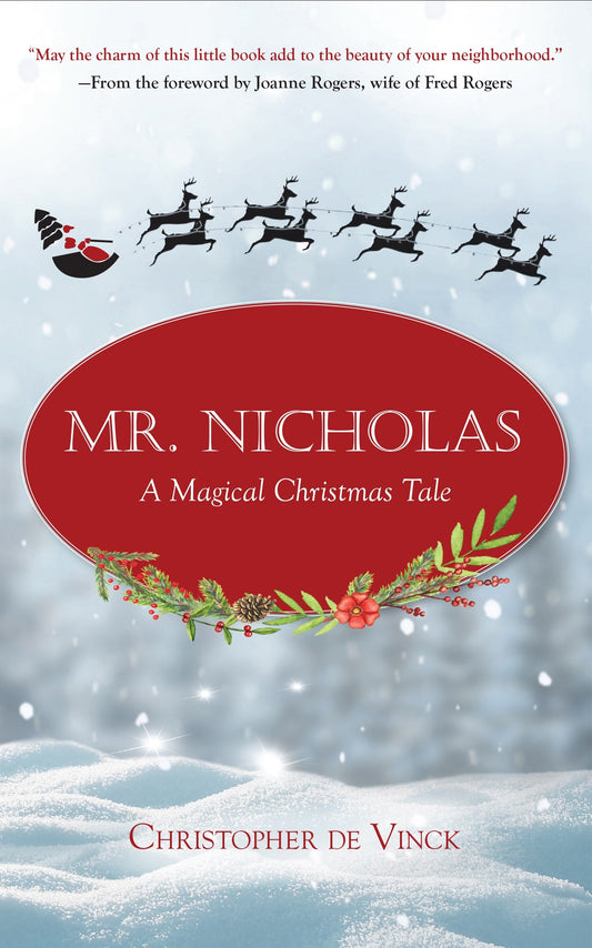 Mr. Nicholas: A Magical Christmas Tale - de Vinck, Christopher (Hardcover)-Fiction - Religious-9781640607354-BookBizCanada