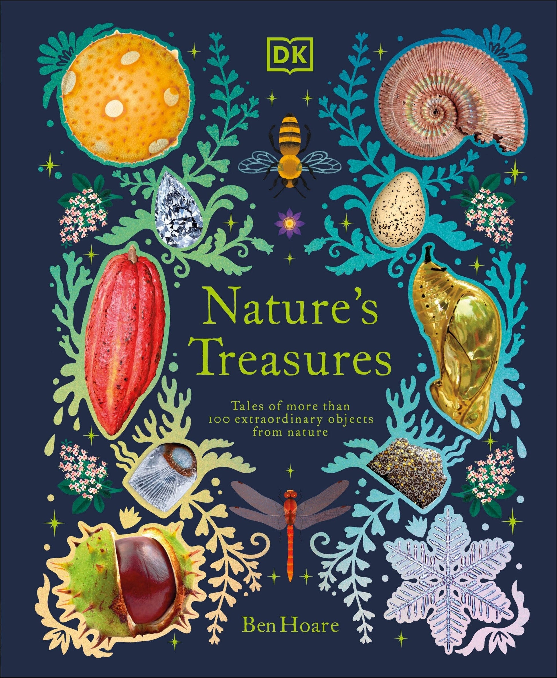 Nature's Treasures: Tales of More Than 100 Extraordinary Objects from Nature - Hoare, Ben (Hardcover)-Science-9780744034950-BookBizCanada