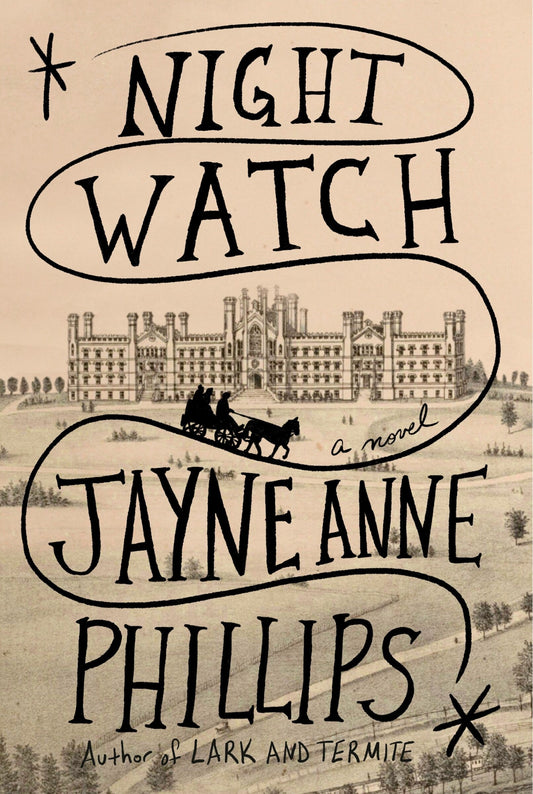 Night Watch - Phillips, Jayne Anne (Hardcover)-Fiction - General-9780451493330-BookBizCanada