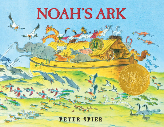 Noah's Ark: (Caldecott Medal Winner) - Spier, Peter (Hardcover)-Children's Books/Ages 4-8 Nonfiction-9780385094733-BookBizCanada