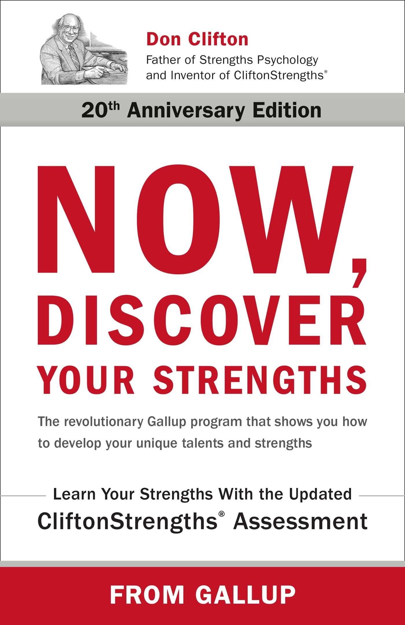 Now, Discover Your Strengths: The Revolutionary Gallup Program That Shows You How to Develop Your Unique Talents and Strengths - Gallup (Hardcover)-Business / Economics / Finance-9780743201148-BookBizCanada