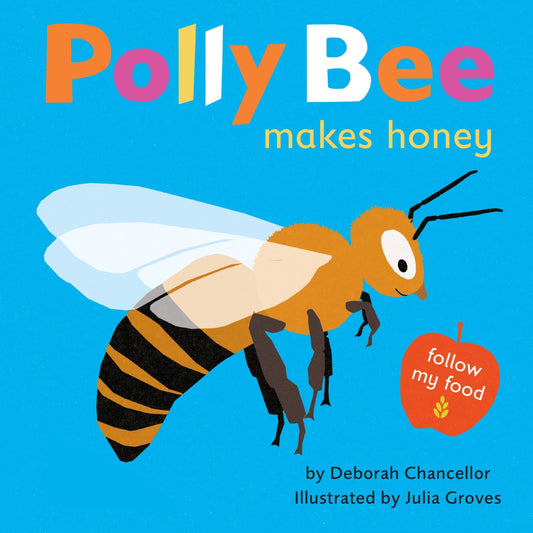 Polly Bee Makes Honey - Chancellor, Deborah (Hardcover)-Children's Books/Ages 4-8 Nonfiction-9781662670664-BookBizCanada