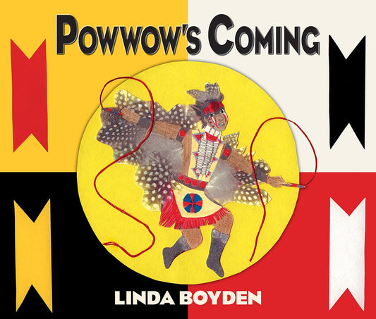 Powwow's Coming - Boyden, Linda (Hardcover)-Children's Books/Ages 4-8 Nonfiction-9780826342652-BookBizCanada