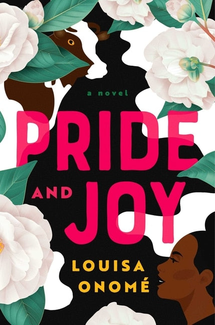 Pride and Joy - Onomé, Louisa (Hardcover)-Fiction - General-9781668012819-BookBizCanada