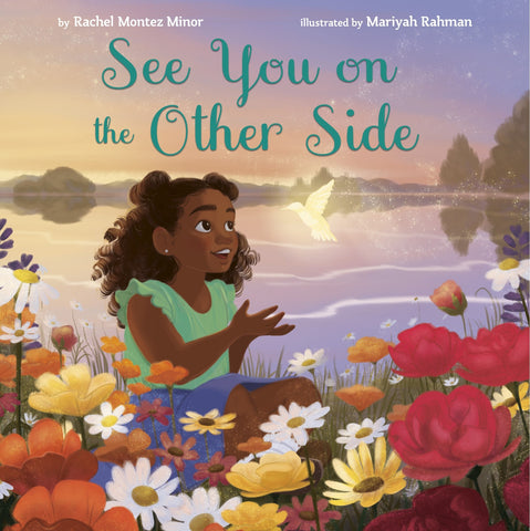 See You on the Other Side - Minor, Rachel Montez (Hardcover)