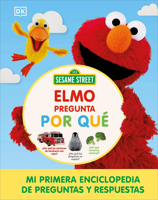 Sesame Street Elmo Pregunta Por Qué (Elmo Asks Why?) - Dk (Hardcover)-Children's Books/Ages 4-8 Nonfiction-9780744092134-BookBizCanada