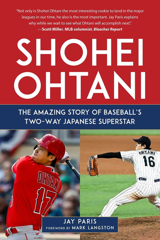Shohei Ohtani: The Amazing Story of Baseball's Two-Way Japanese Superstar - Paris, Jay (Hardcover)-Young Adult Misc. Nonfiction-9781683584834-BookBizCanada