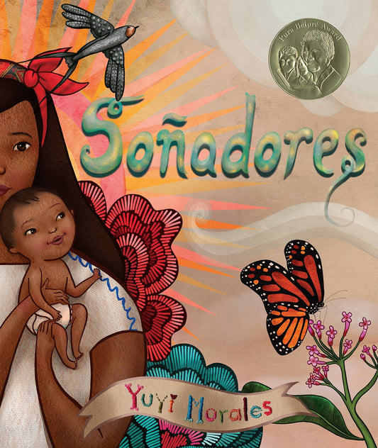 Soñadores = Dreamers - Morales, Yuyi (Hardcover)-Children's Books/Ages 4-8 Nonfiction-9780823442584-BookBizCanada