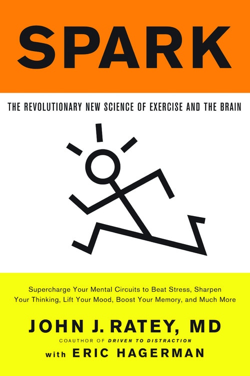 Spark: The Revolutionary New Science of Exercise and the Brain - Hagerman, Eric (Paperback)-Consumer Health-9780316113519-BookBizCanada