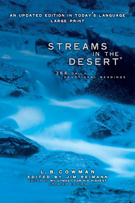 Streams in the Desert, Large Print: 366 Daily Devotional Readings - Cowman, L. B. E. (Paperback)-Religion - Inspirational/Spirituality-9780310221296-BookBizCanada