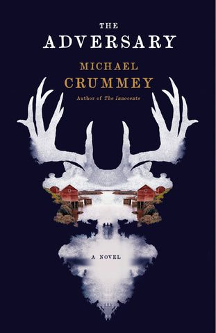 The Adversary - Crummey, Michael (Hardcover)