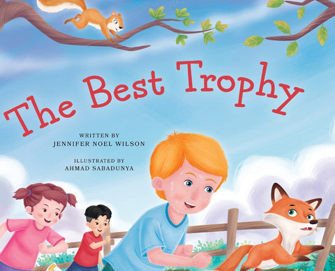 The Best Trophy - Wilson, Jennifer Noel (Hardcover)