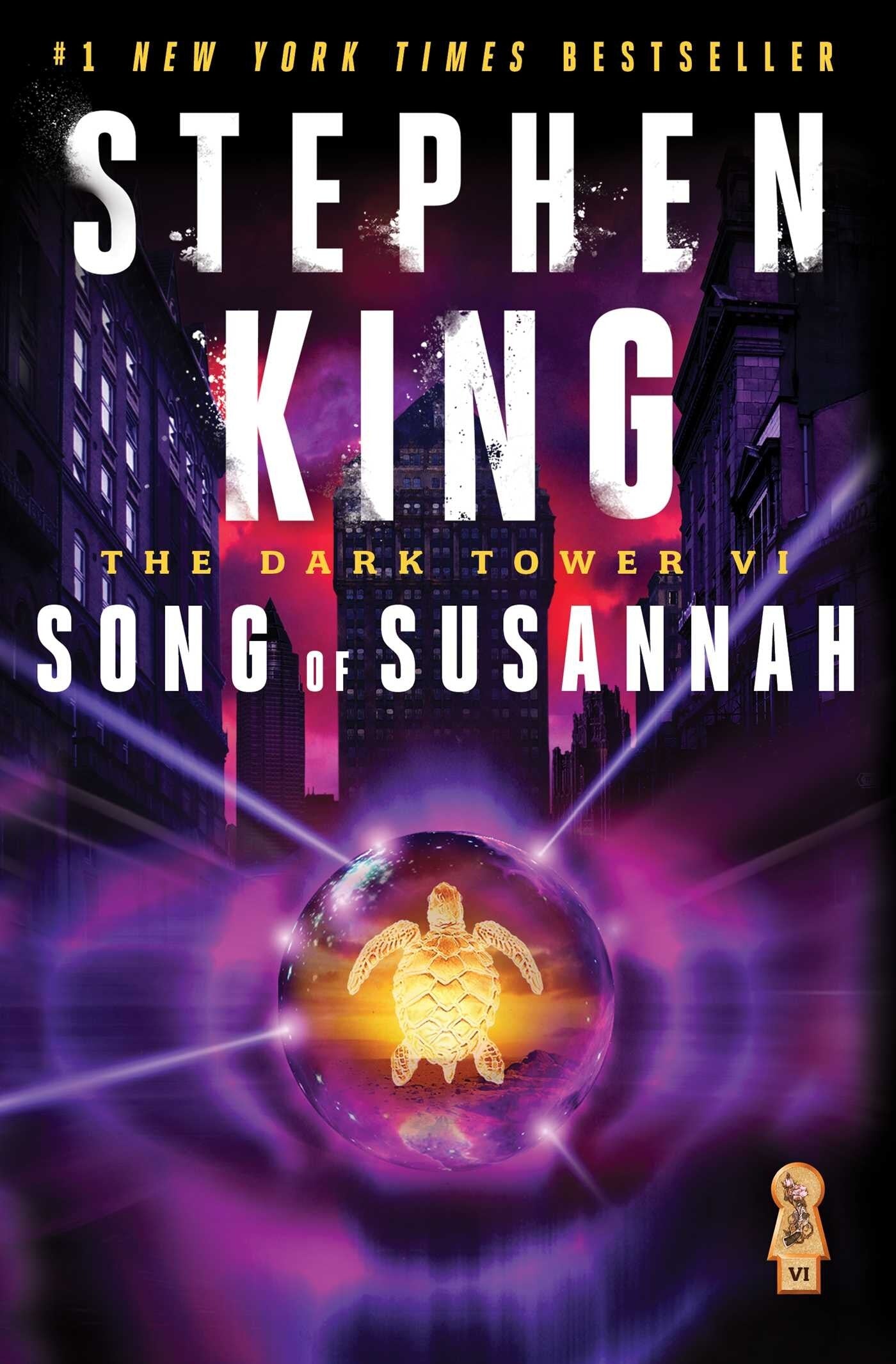 The Dark Tower VI: Song of Susannah - King, Stephen (Paperback)-Fiction - Fantasy-9780743254557-BookBizCanada