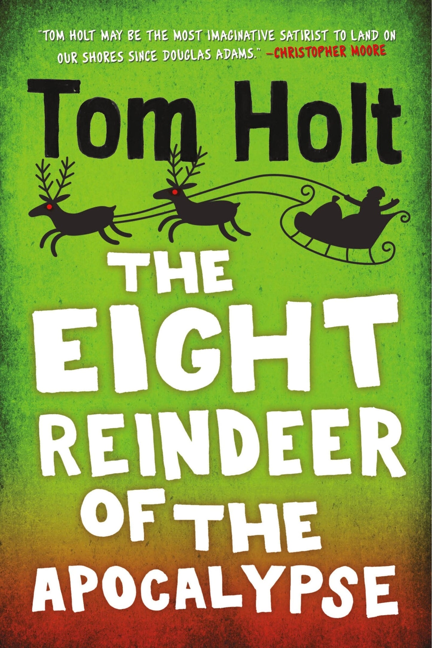 The Eight Reindeer of the Apocalypse - Holt, Tom (Paperback)-Fiction - Fantasy-9780316566964-BookBizCanada