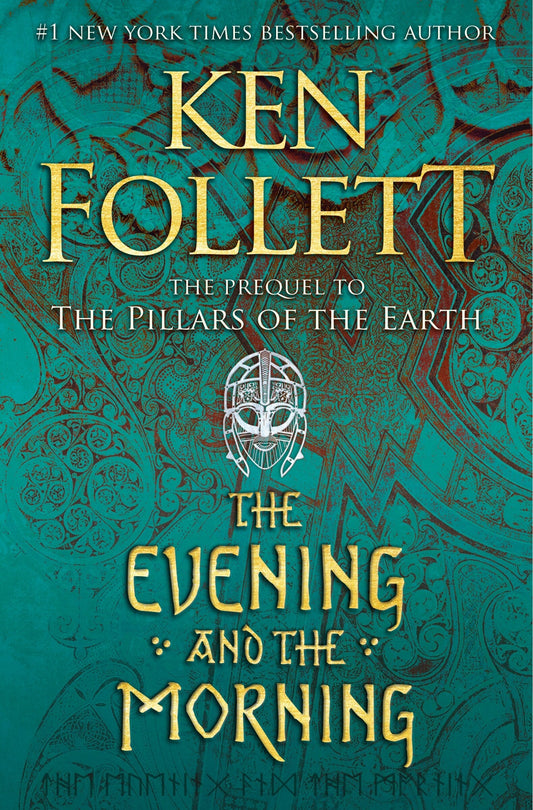 The Evening and the Morning - Follett, Ken (Hardcover)-Fiction - Historical-9780525954989-BookBizCanada