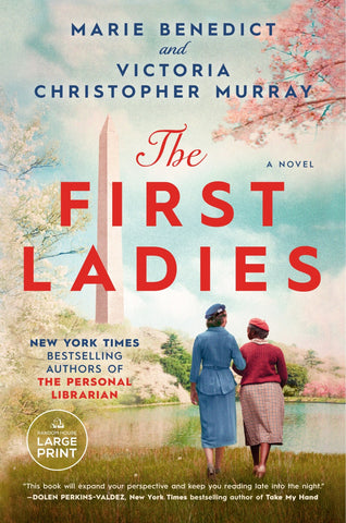 The First Ladies - Benedict, Marie (Paperback)