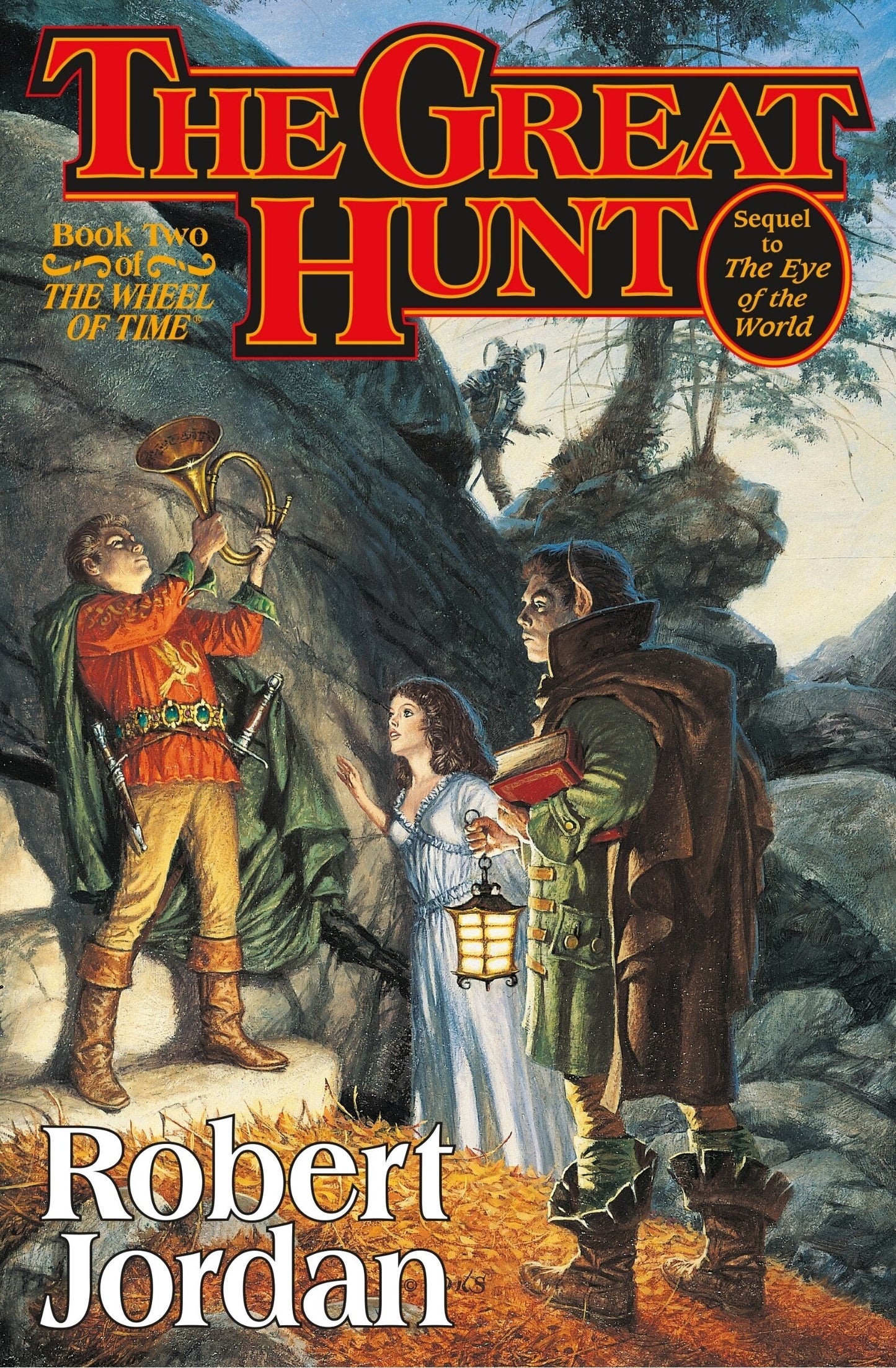 The Great Hunt - Jordan, Robert (Hardcover)-Fiction - Fantasy-9780312851408-BookBizCanada