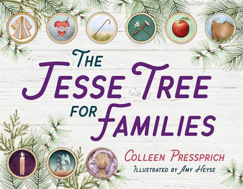 The Jesse Tree for Families - Pressprich, Colleen (Paperback)