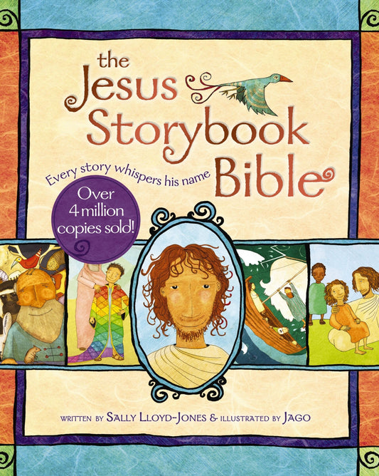 The Jesus Storybook Bible: Every Story Whispers His Name - Lloyd-Jones, Sally (Hardcover)-Children's Books/Ages 4-8 Nonfiction-9780310708254-BookBizCanada