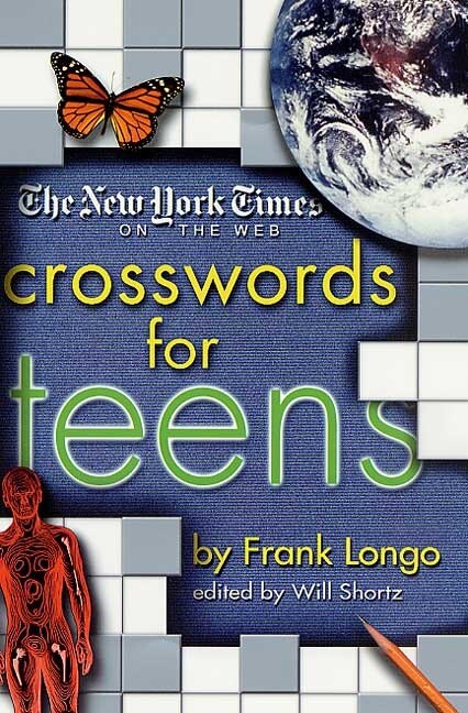 The New York Times on the Web Crosswords for Teens - Longo, Frank (Paperback)-Young Adult Misc. Nonfiction-9780312289119-BookBizCanada