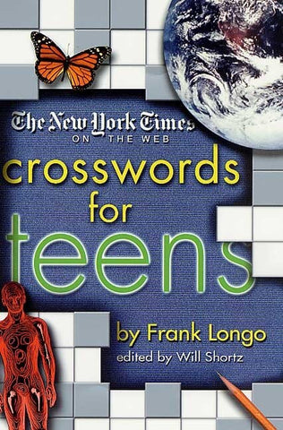 The New York Times on the Web Crosswords for Teens - Longo, Frank (Paperback)